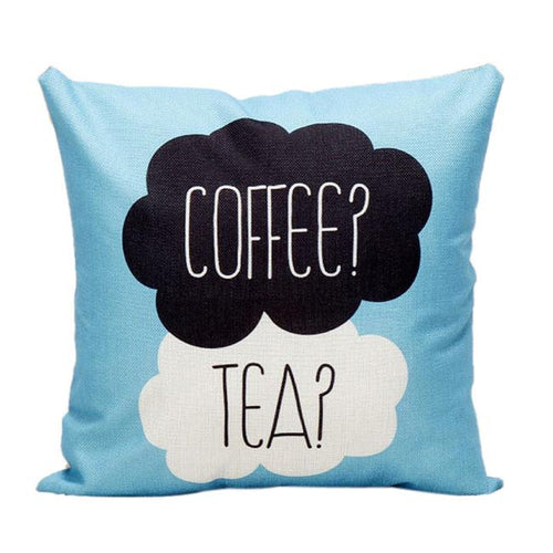 Coffee or Tea Sofa Bed Home Decor Pillow Case Cushion Cover